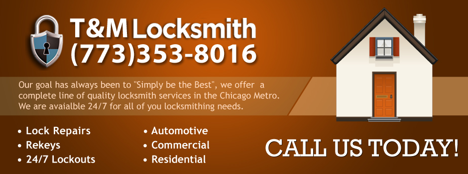 Chicago LocksmithPros T & M Locksmith | Locksmiths Chicago IL